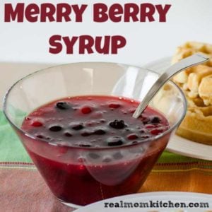 Merry Berry Syrup | realmomkitchen.com