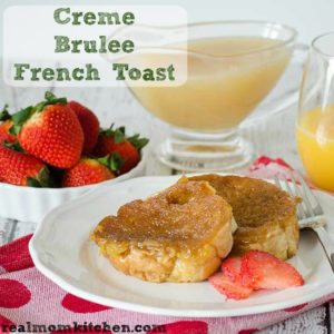 Creme Brulee French Toast l| realmomkitchen.com