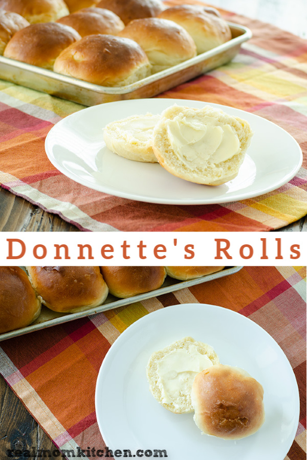 Donnette's Rolls | realmomkitchen.com