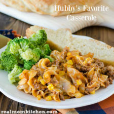 Hubby's Favorite Casserole | realmomkitchen.com