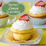 Perfect Lemon Cupcakes | realmomkitchen.com