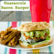 Guacamole Bacon Burger | realmomkitchen.com