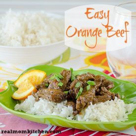 Easy Orange Beef | realmomkitchen.com