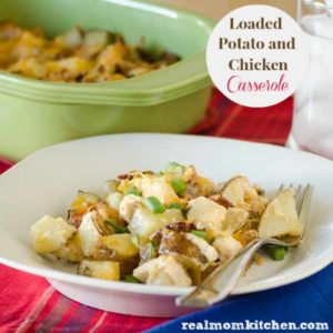 Loaded Potato and Chicken Casserole | realmomkitchen.com