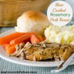 Slow Cooked Rosemary Pork Roast | realmomkitchen.com