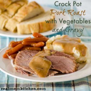 Crock Pot Pork Roast with vegetables and gravy | realmomkitchen.com