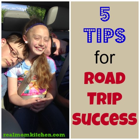 5 tips for Road Trip success | realmomkitchen.com