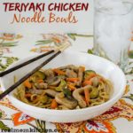 Teriyaki Chicken Noodle Bowls | realmomkitchen.com