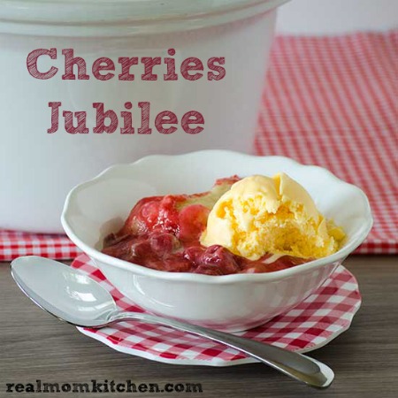 Cherries Jubilee | realmomkitchen.com