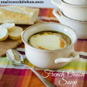 French Onion Soup | realmomkitchen.com