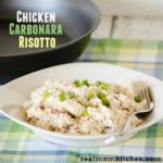 Chicken Carbonara Risotto| realmomkitchen.com
