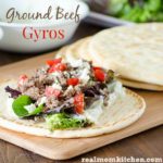 Ground Beef Gyros | realmomkitchen.com