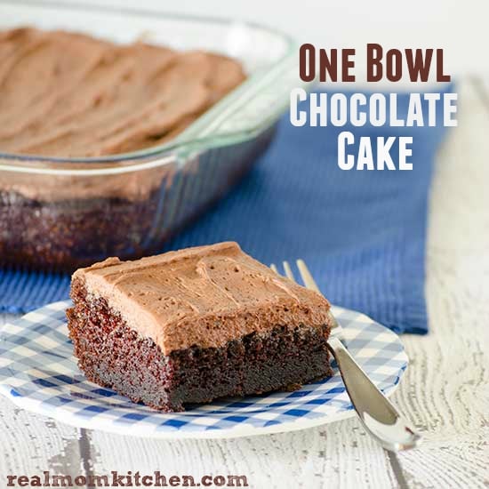 One Bowl Chocolate Cake