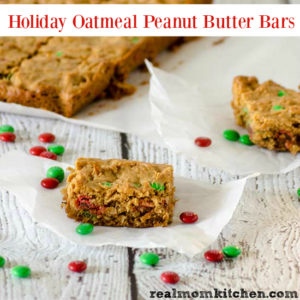Holiday Oatmeal Peanut Butter Bars | realmomkitchen.com
