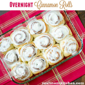 Overnight Cinnamon Rolls | realmomkitchen.com