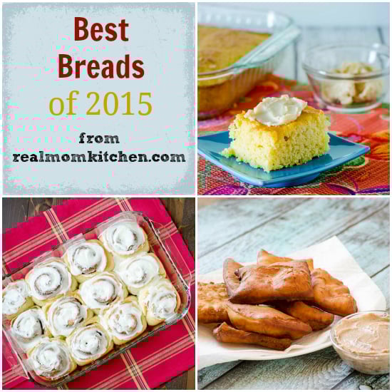 Best Breads of 2015 | realmomkitchen.com