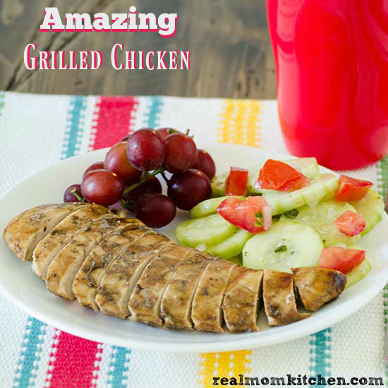 Amazing Grilled Chicken | realmomkitchen.com