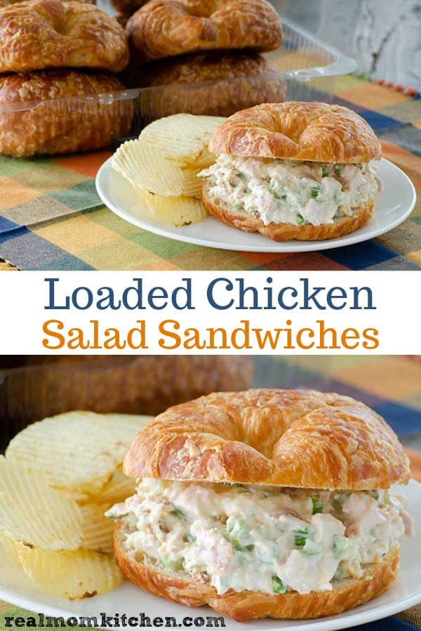 Loaded Chicken Salad Sandwiches - Real Mom Kitchen