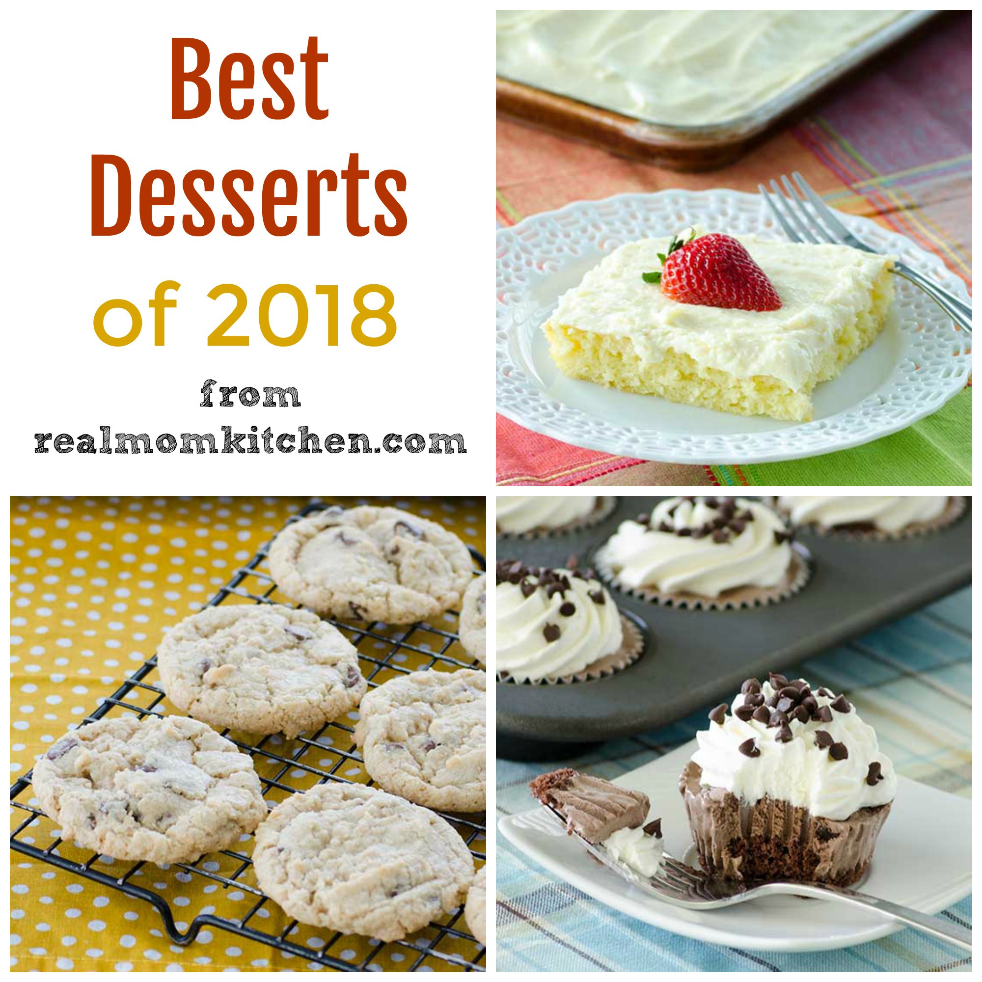 Best Desserts of 2018 | realmomkitchen.com