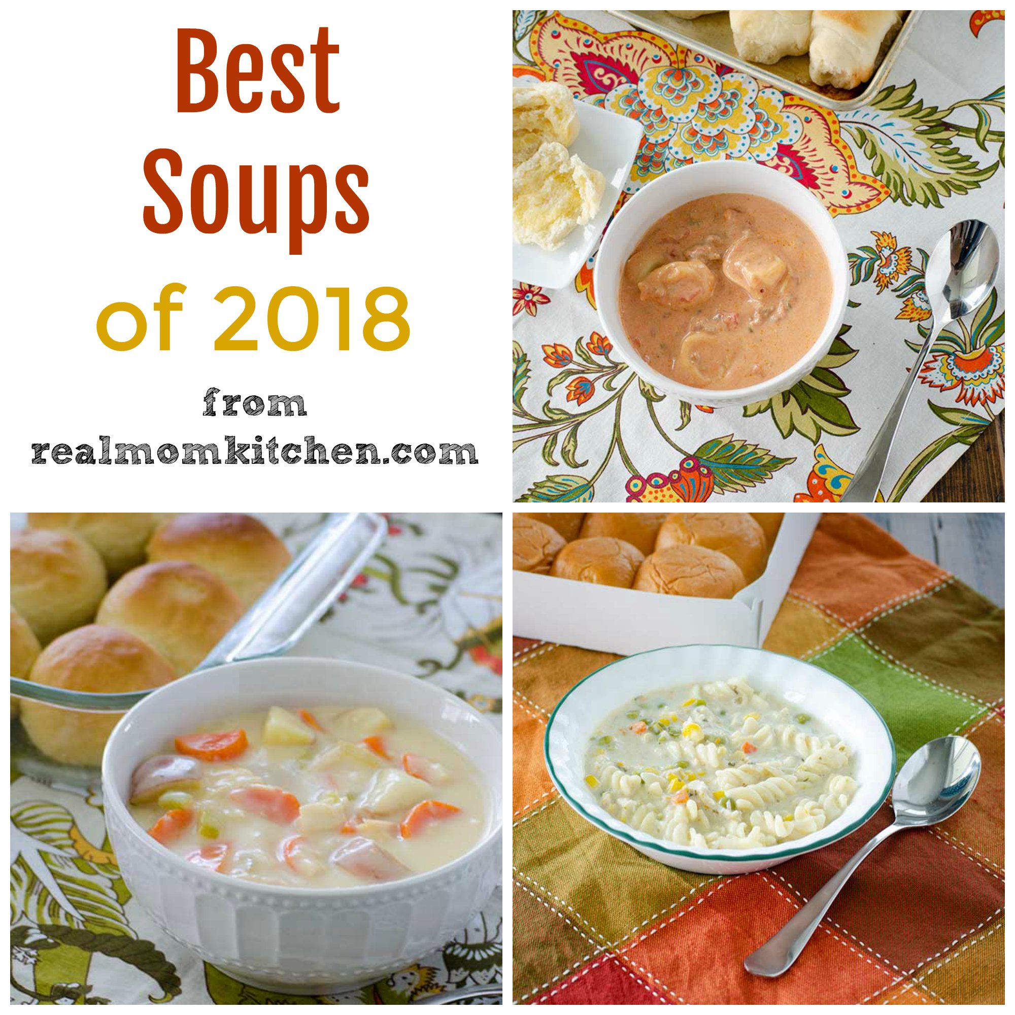Best Soups of 2018 | realmomkitchen.com