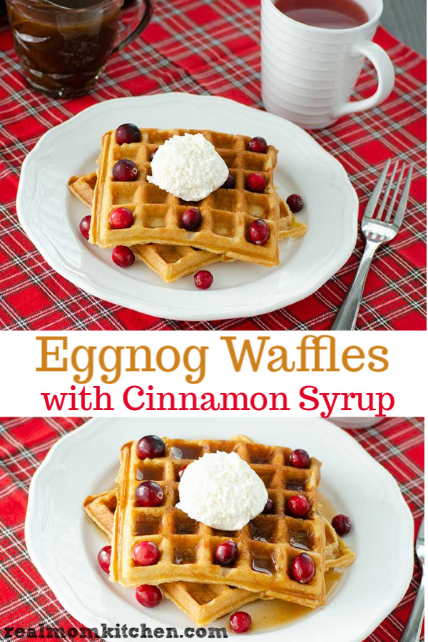Eggnog Waffles with Cinnamon Syrup | realmomkitchen.com