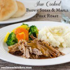 Slow Cooked Brown Sugar and Maple Pork Roast | realmomkitchen.com