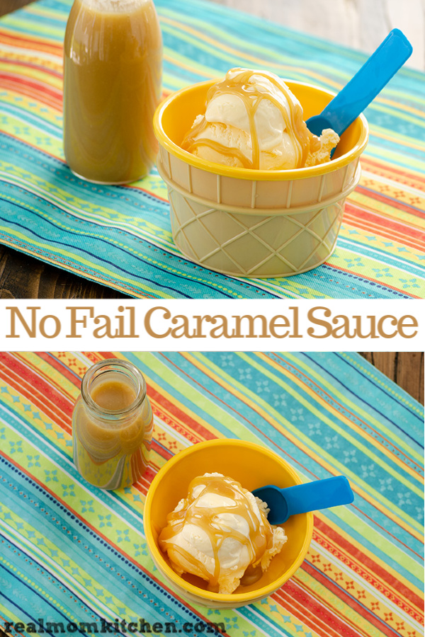 No-Fail Caramel Sauce | realmomkitchen.com