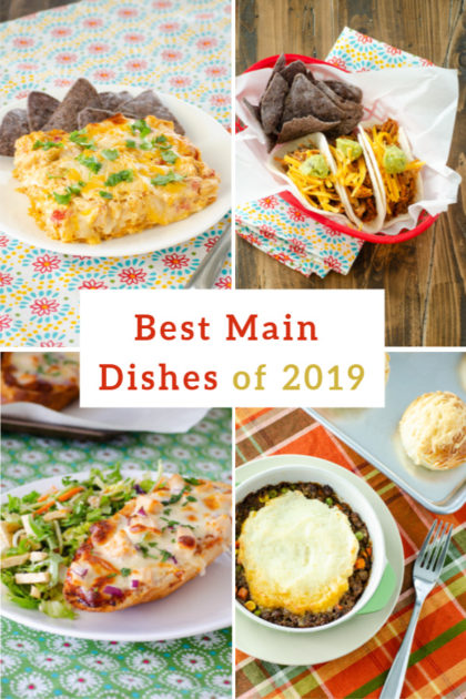 Best Main Dishes of 2019 | realmomkitchen.com