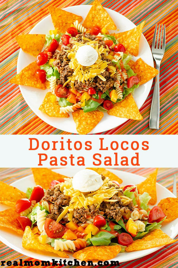 Doritos Locos Pasta Salad - Real Mom Kitchen - Beef