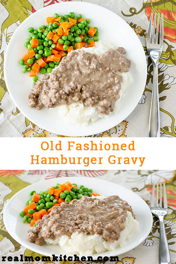 Old Fashioned Hamburger Gravy | realmomkitchen.com