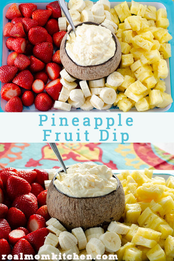 Pineapple Fruit Dip Real Mom Kitchen 5 ingredients or less