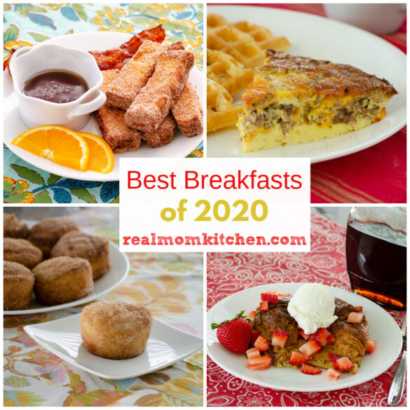 Best Breakfasts of 2020 - Real Mom Kitchen