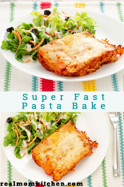 Super Fast Pasta Bake | realmomkitchen.com