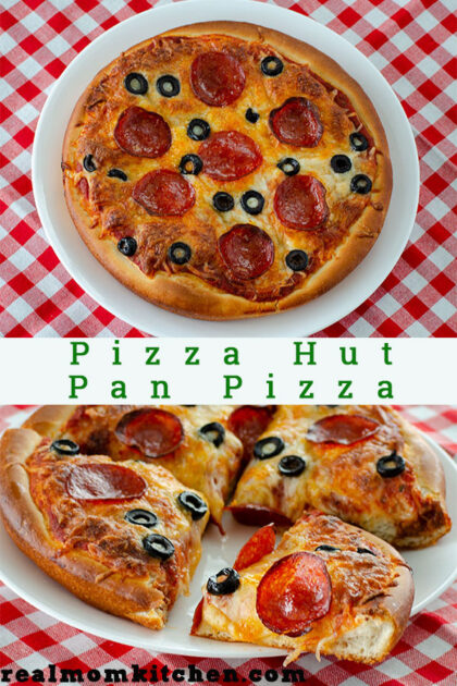 Pizza Hut Pan Pizza and Sauce | realmomkitchen.com