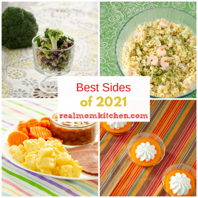 Best Sides of 2021 | realmomkitchen.com