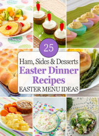 Collage of easy Easter dinner recipes including ham, side dishes, rolls, and desserts.