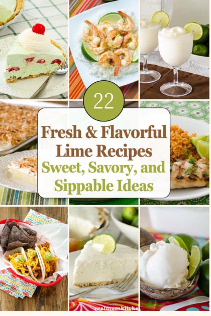 Roundup collage of easy lime recipes for spring and summer